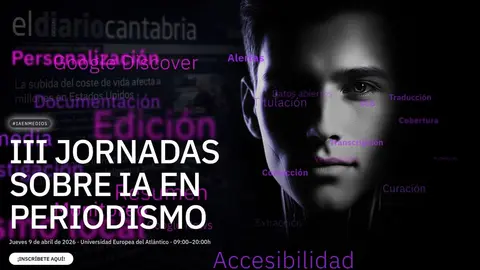III Congreso IA para medios: c&oacute;mo usar la inteligencia artificial para crecer en tr&aacute;fico, SEO y modelo editorial